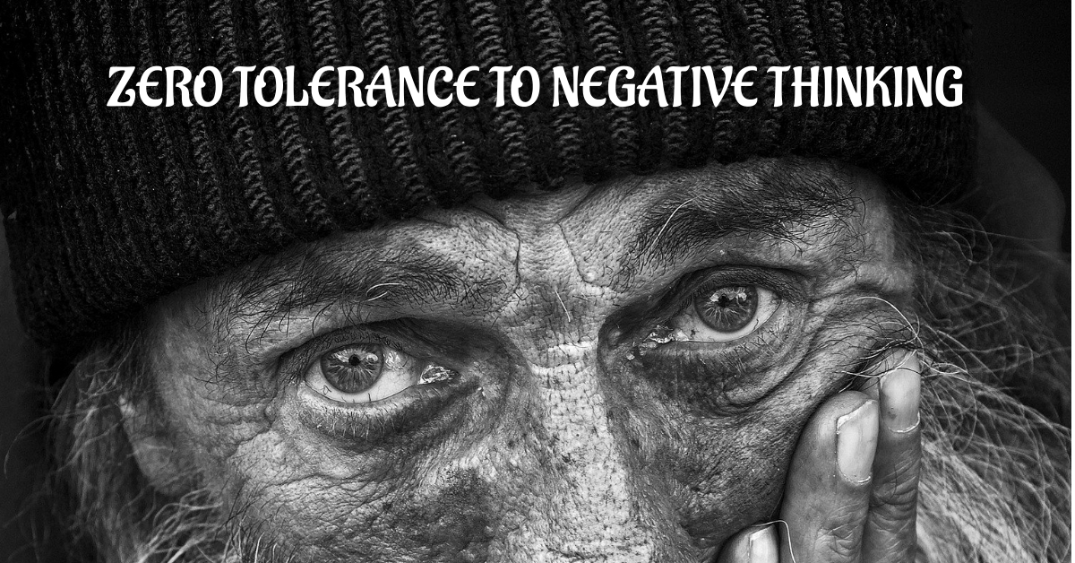 Zero Tolerance to Negative Thinking - Positive Thinking Doctor - David J. Abbott M.D.